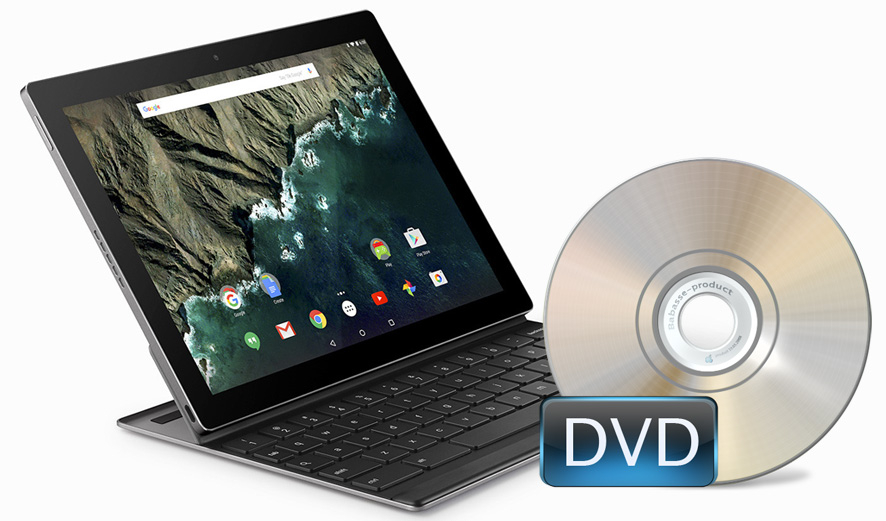 dvd-to-google-pixel-c.jpg