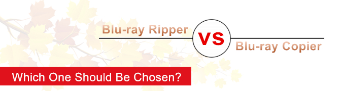 blu-ray-ripper-vs-blu-ray-copier.jpg